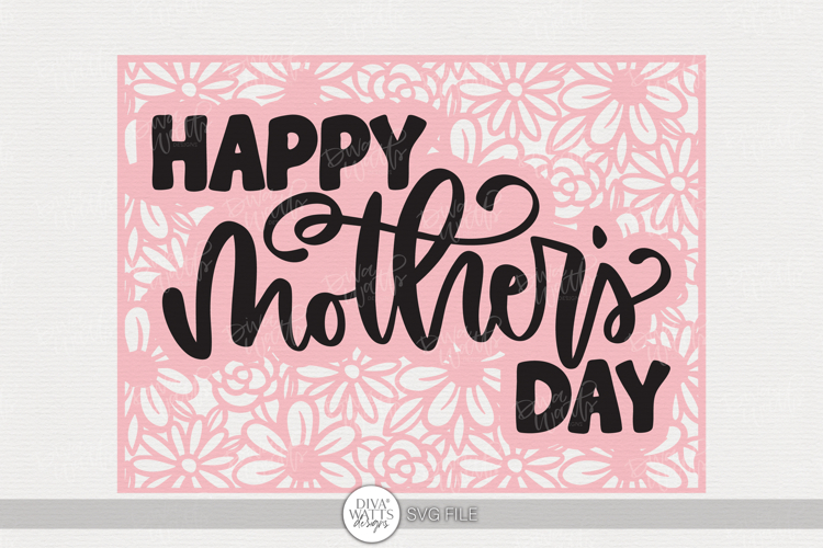 Happy Mother’s Day Floral Frame SVG | Holiday Craft Design