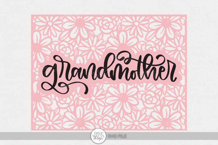 Grandmother Floral Layered Design | Mother’s Day Gift