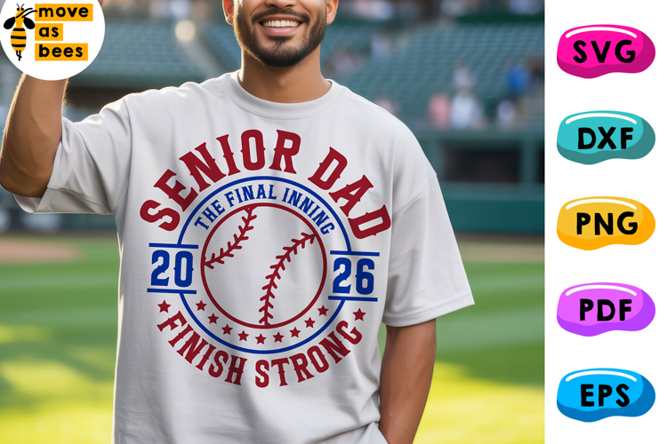 Baseball Senior 2026 Dad Svg, Png, Senior Dad Shirt Svg