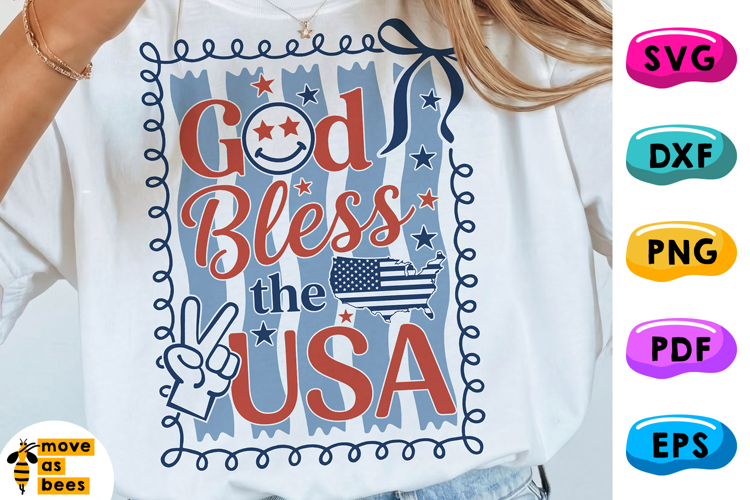 God Bless The USA PNG, SVG, America, July 4th, Independence