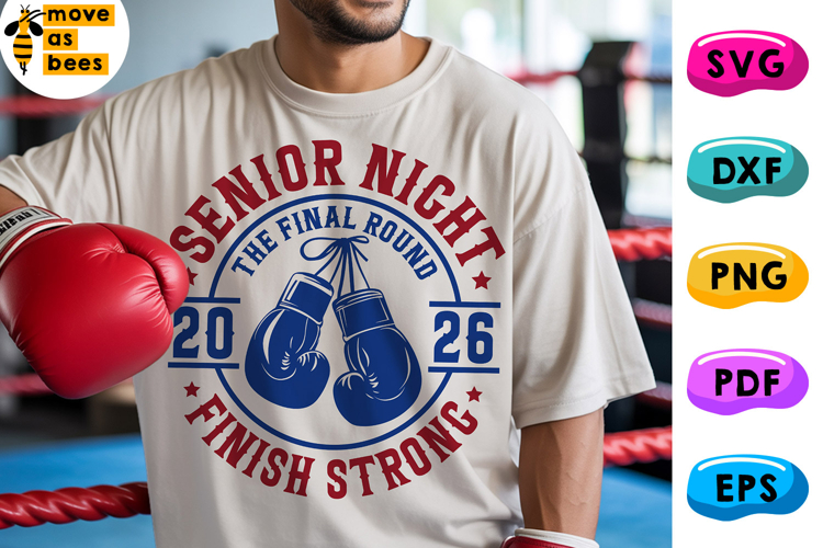 Boxing Senior Night 2026 Svg, Png, Finish Strong Svg