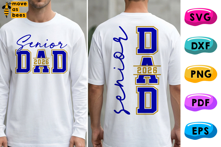 Senior 2026 Dad SVG, PNG, Varsity, Jersey, Senior Dad Shirt
