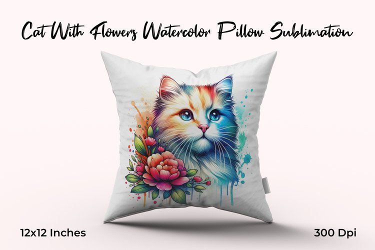 Cat With Flowers Watercolor Pillow Sublimation
