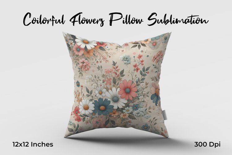 Colorful Flowers Pillow Sublimation example image 1