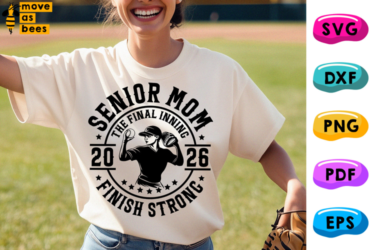 Softball Senior Mom Svg, Png, Class Of 2026, Finish Strong