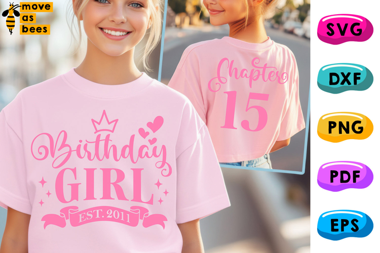 15th Birthday Girl Svg, Png, Est 2011 Chapter 15 Girl Shirt