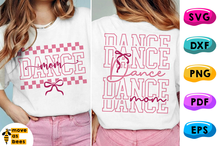Dance Mom SVG, PNG, Preppy Bow, Checker, Dancing Mama Shirt