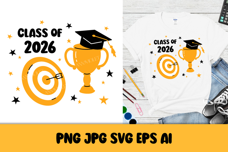 Class of 2026 SVG | Graduation 26 PNG Sublimation Design