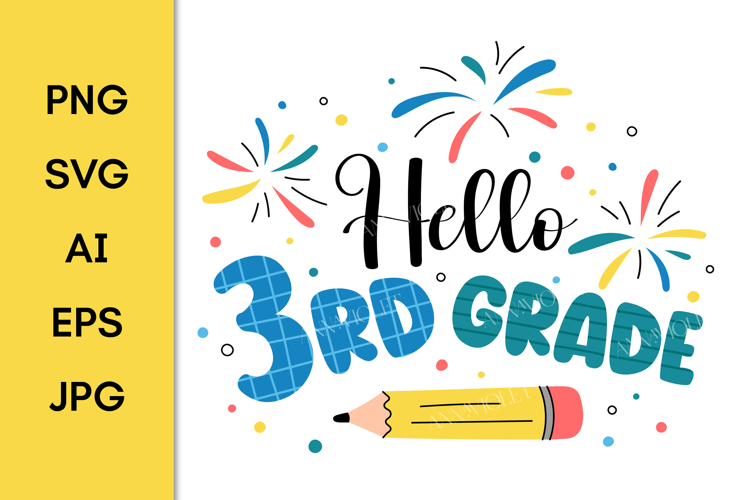 Hello 3rd Grade SVG | Back to School 2025 | Third Grade PNG