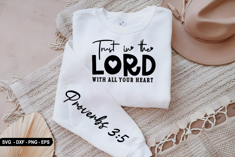 Trust In The Lord - Christian Sleeve T-Shirt Design