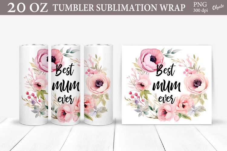 Mothers Day Sublimation Tumbler Wrap PNG. Flower Tumbler PNG example image 1