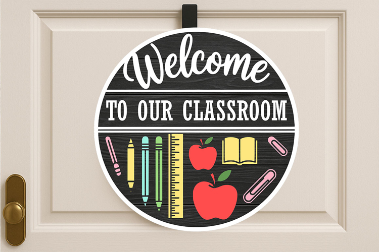 Welcome to Our Classroom Door Sign SVG