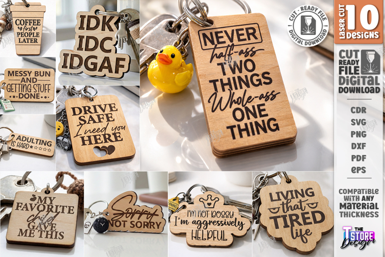 Sarcastic Keychains Laser Cut Bundle | Funny Snarky Keyrings