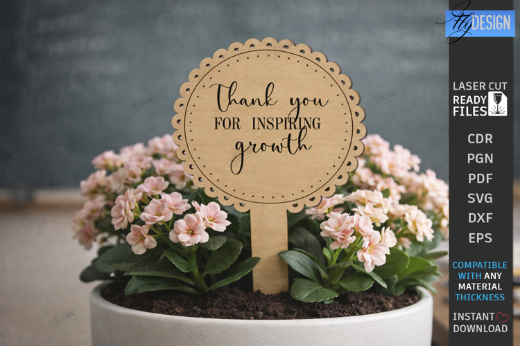 Teacher Appreciation Plant Stake Laser Cut | Flower Pot Sign