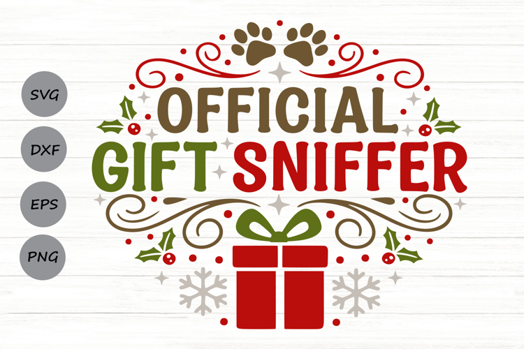 Official Gift Sniffer Svg, Christmas Dog Svg, Dog Lover Svg.