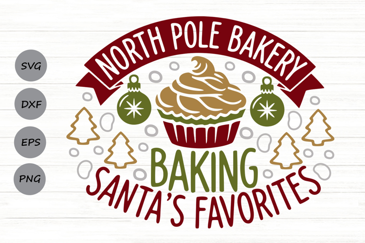 North pole Bakery Svg, Christmas Holiday Baking Svg.