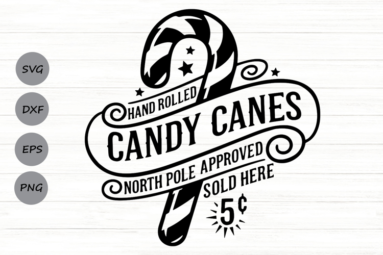 Hand Rolled Candy Canes North Pole Approved Svg, Winter Svg.