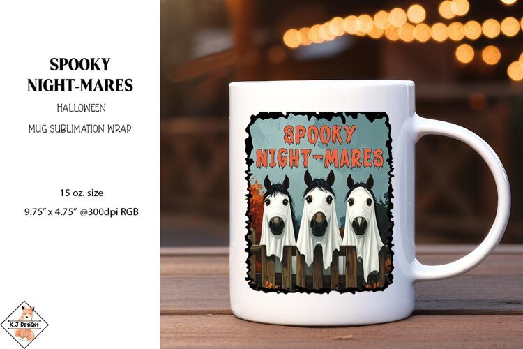 Spooky Night-Mares Halloween Mug Wrap Sublimation | 15 oz. example image 1