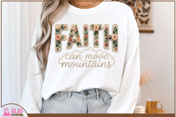 Faith can move mountains floral faux knit embroidery png