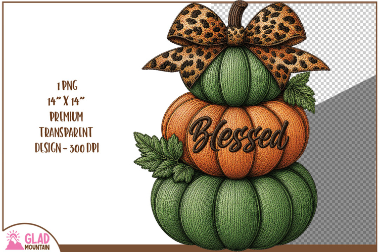 Faux embroidered stacked pumpkins, Blessed Fall Pumpkin png