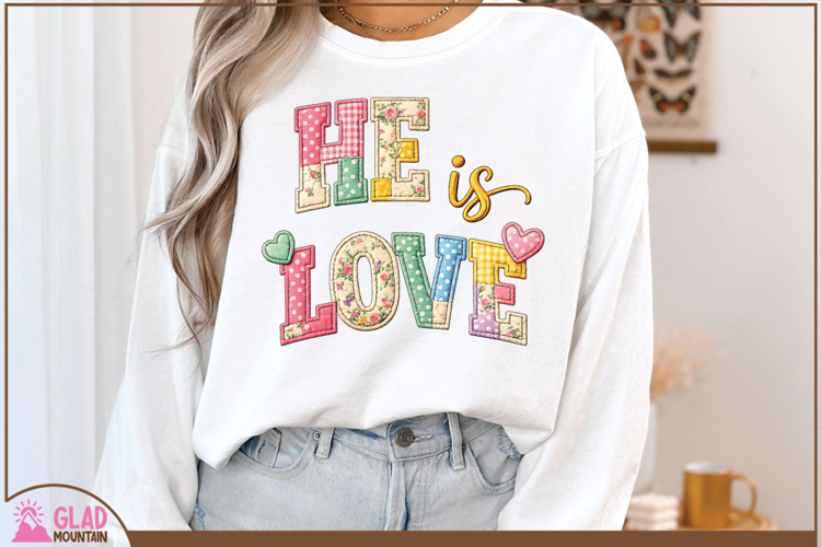 He is Love Faux embroidery, He is Love Easter christian png