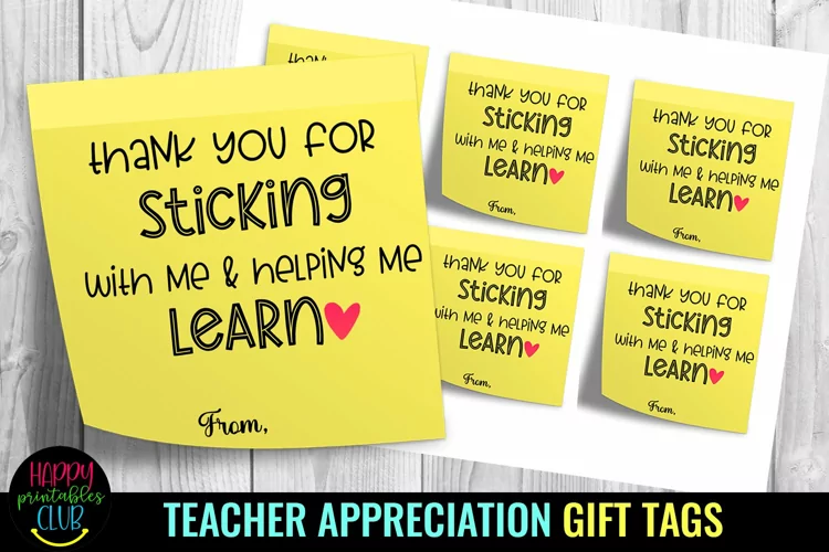 Thank You for Sticking I Teacher Appreciation Gift Tags