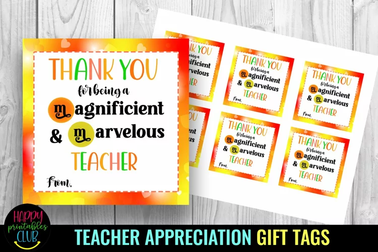 Thank You for Being I Teacher Appreciation Gift Tags