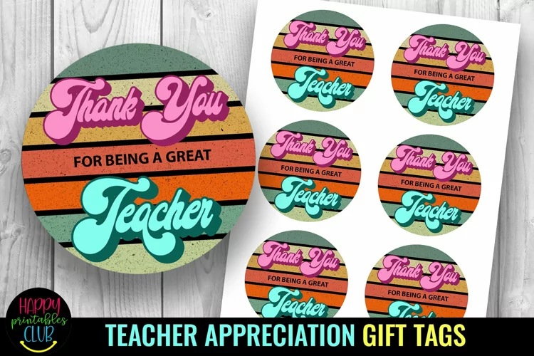 Retro Thank You for Being I Teacher Appreciation Gift Tags