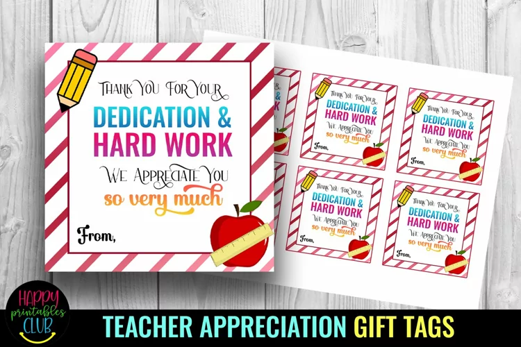 Thank You for Your Dedication I Teacher Appreciation Tags