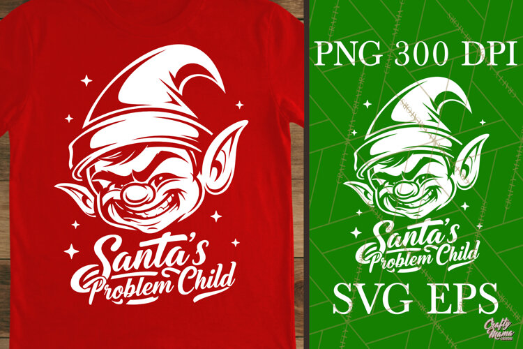 Santa's Problem Child Funny Elf Naughty List SVG PNG Cut example image 1