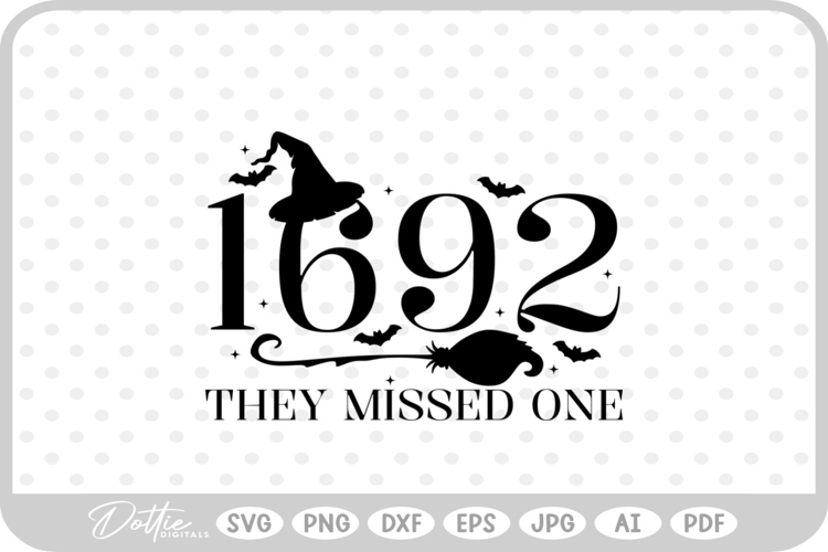 Salem They Missed One Witch Halloween SVG PNG DXF