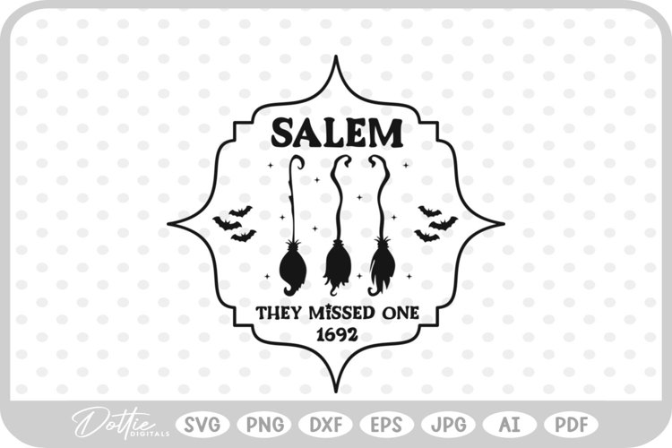 Salem They Missed One Witch Halloween SVG PNG DXF
