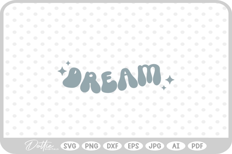 Dream Svg Image 13