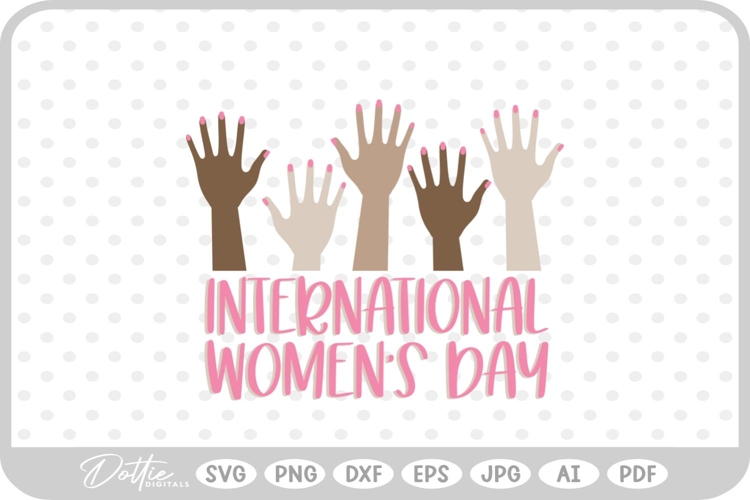 Feminism Equality International Womens Day SVG PNG DXF