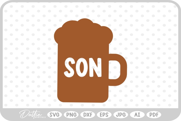 Son Beer Glass SVG PNG DXF