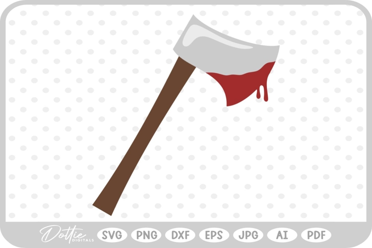 Axe Axes Halloween Blood SVG PNG DXF