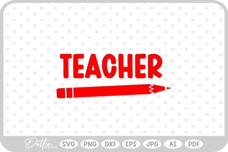 Back to School Teacher SVG PNG DXF