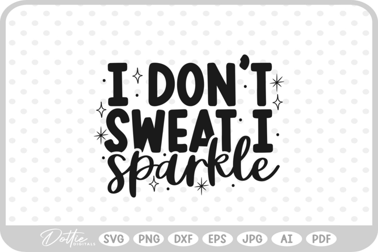 Fitness Quote Workout Gym SVG PNG DXF