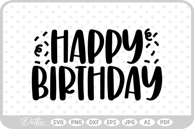 Feliz Cumple Svg Image 12