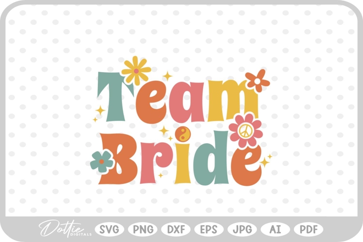 Team Bride Svg Image 3