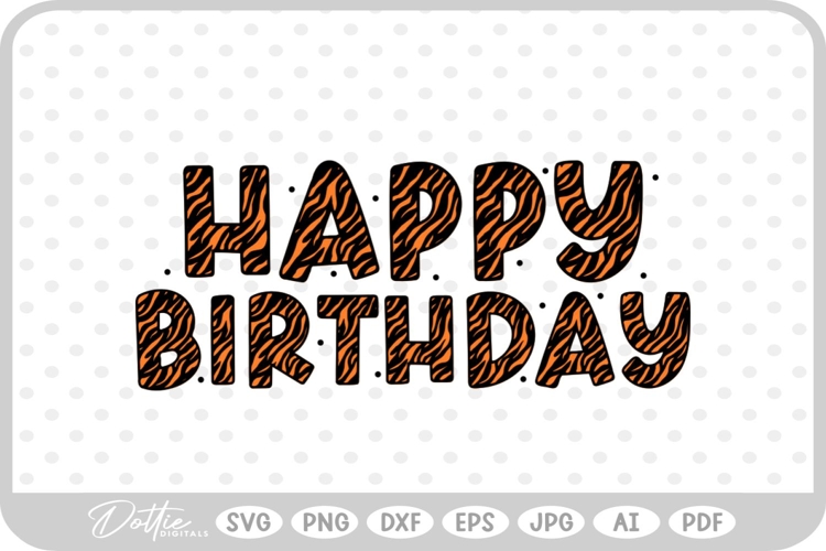 Happy Birthday SVG PNG DXF