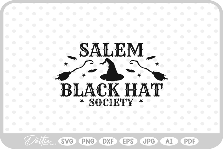 Salem Black Hat Society Witch Halloween Broom SVG PNG DXF