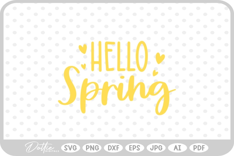 Hello Spring Hearts SVG PNG DXF