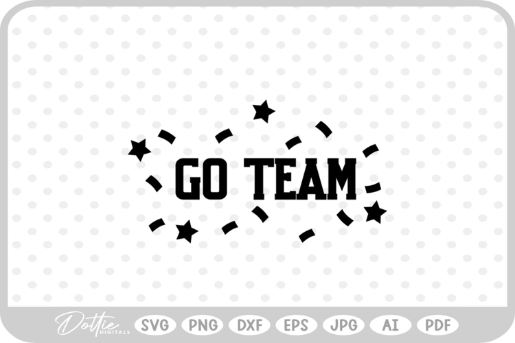 Sports Go Team SVG PNG DXF