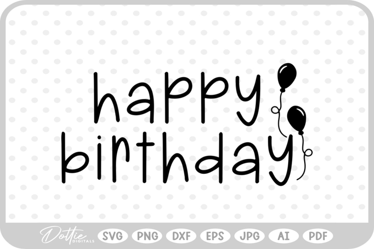 Feliz Cumple Svg Image 11