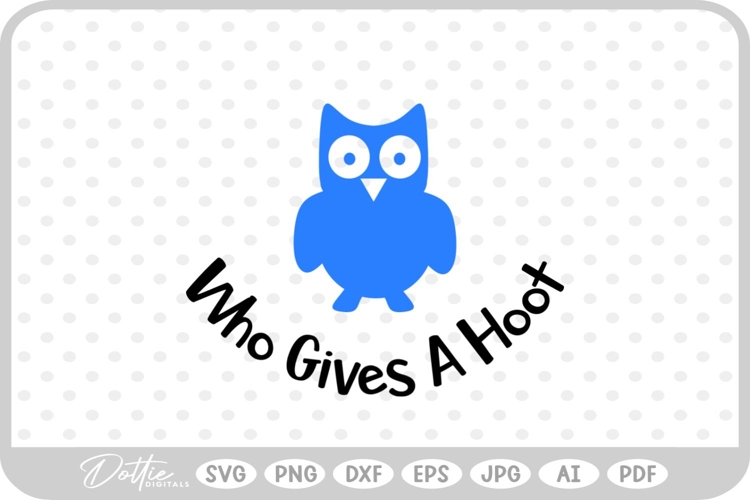 Owl Quote SVG PNG DXF