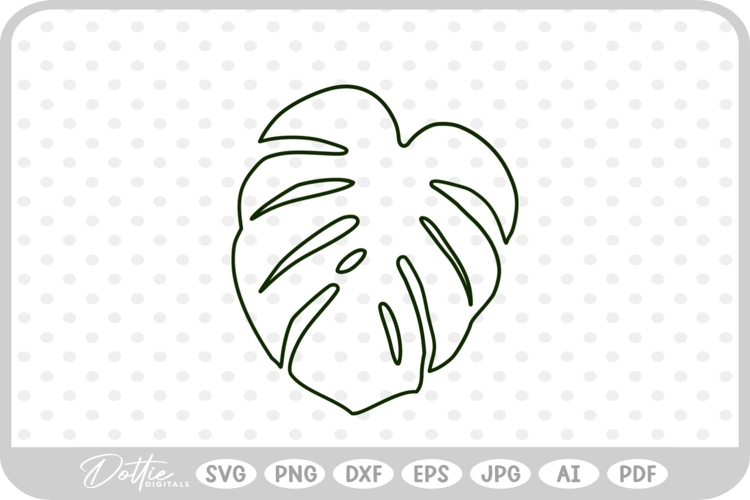 Tropical Plant Leaf Leaves Monstera SVG PNG DXF