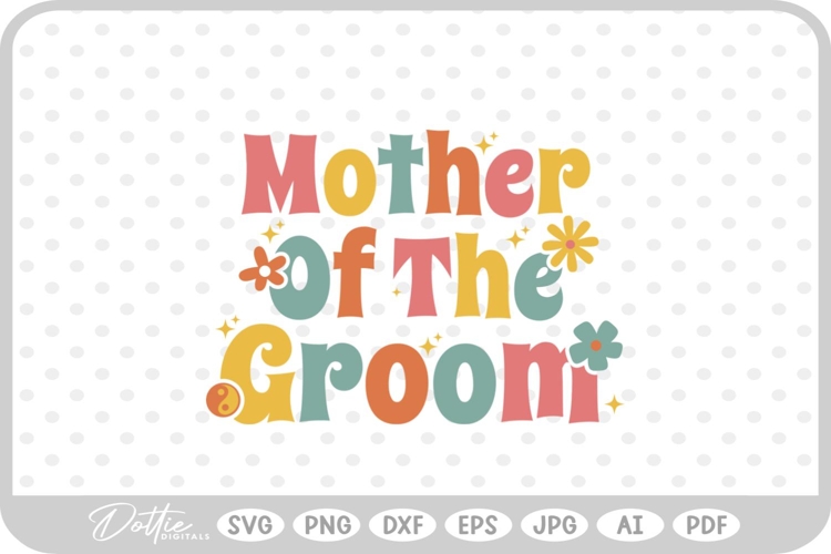 Mother Of The Groom Svg Image 8