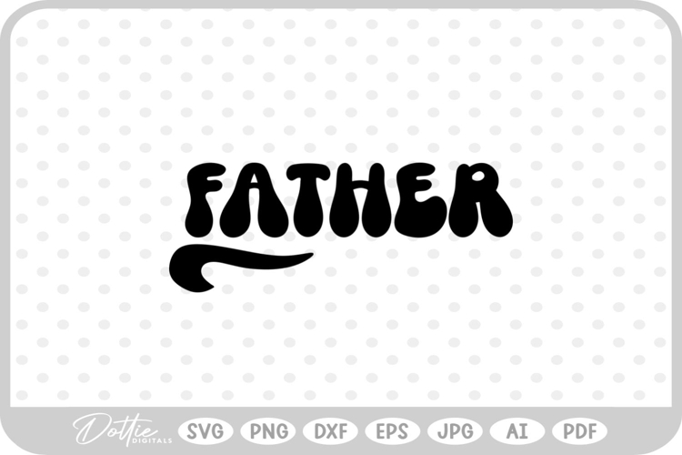 Father Svg Image 8