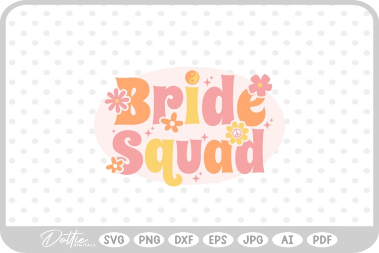 Bride Squad Svg Image 4